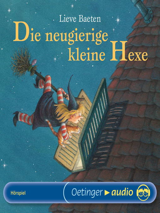 Title details for Die neugierige kleine Hexe by Lieve Baeten - Wait list